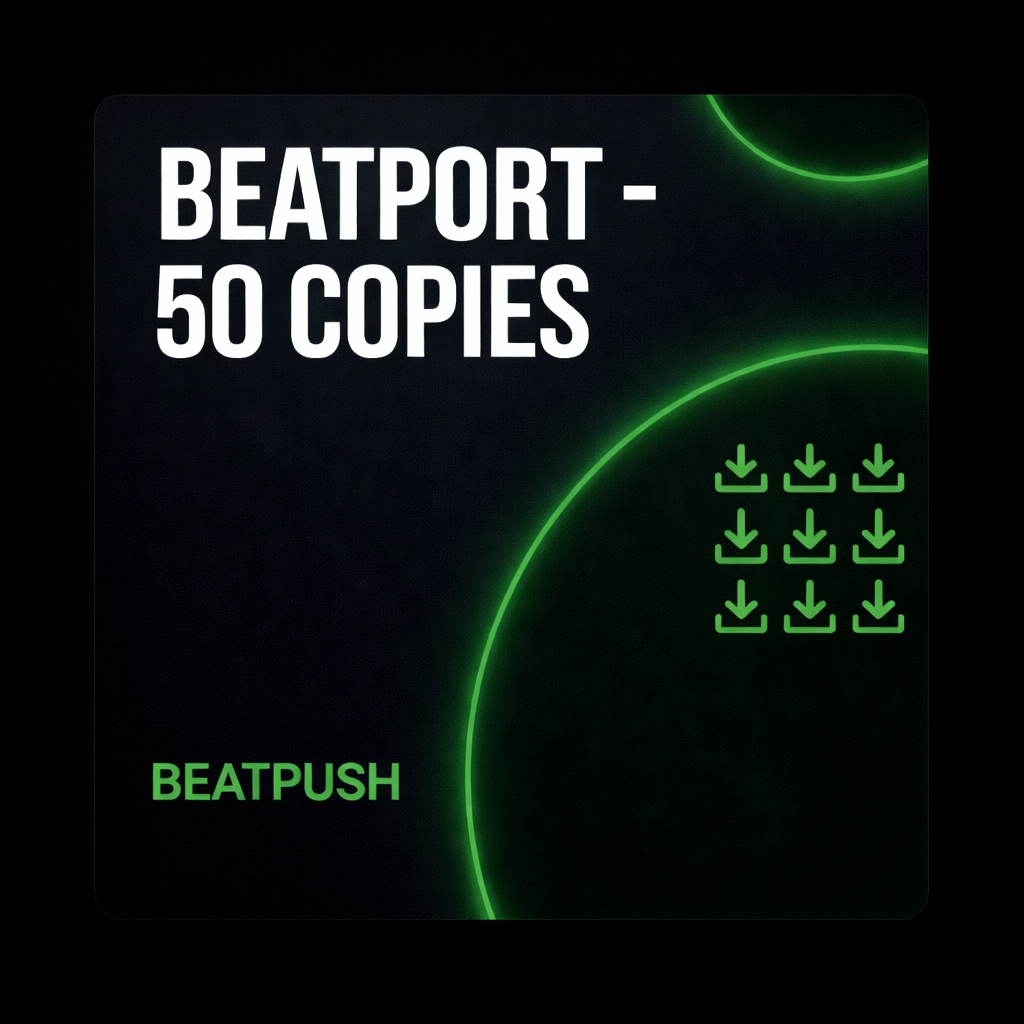 Beatport - 50 Copies